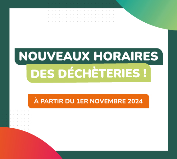 Déchèteries : nouveaux horaires ! 