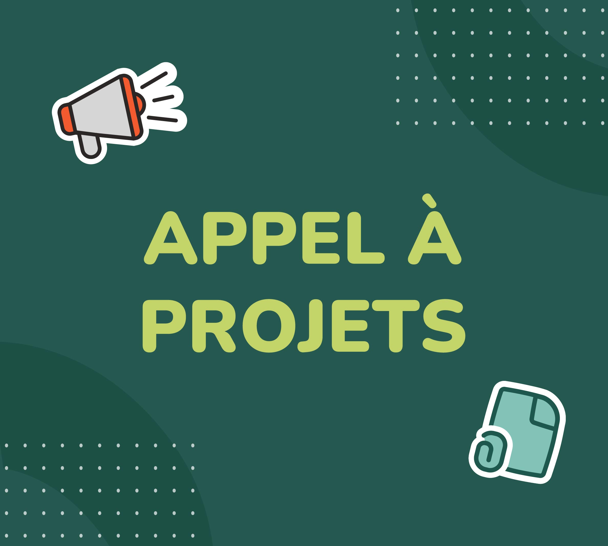 Publication d'Appel à Projets 