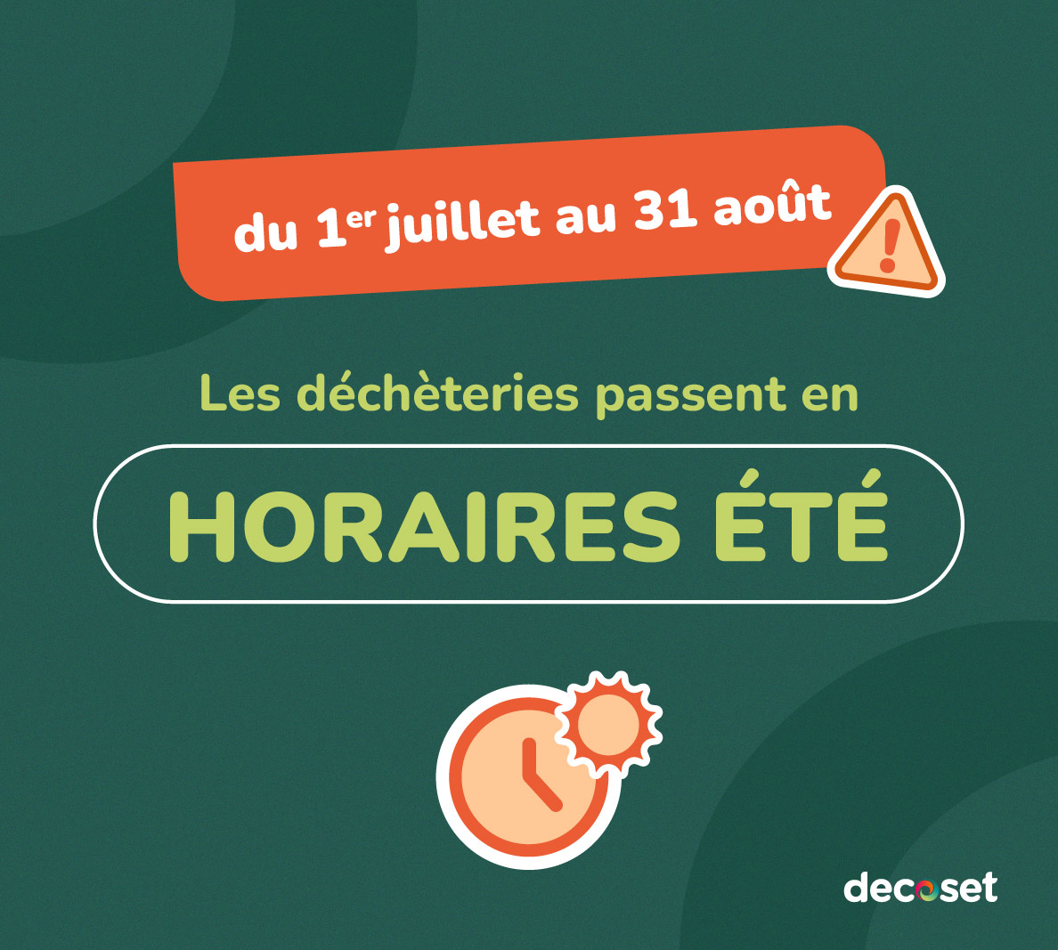 Déchèteries : horaires d'été 