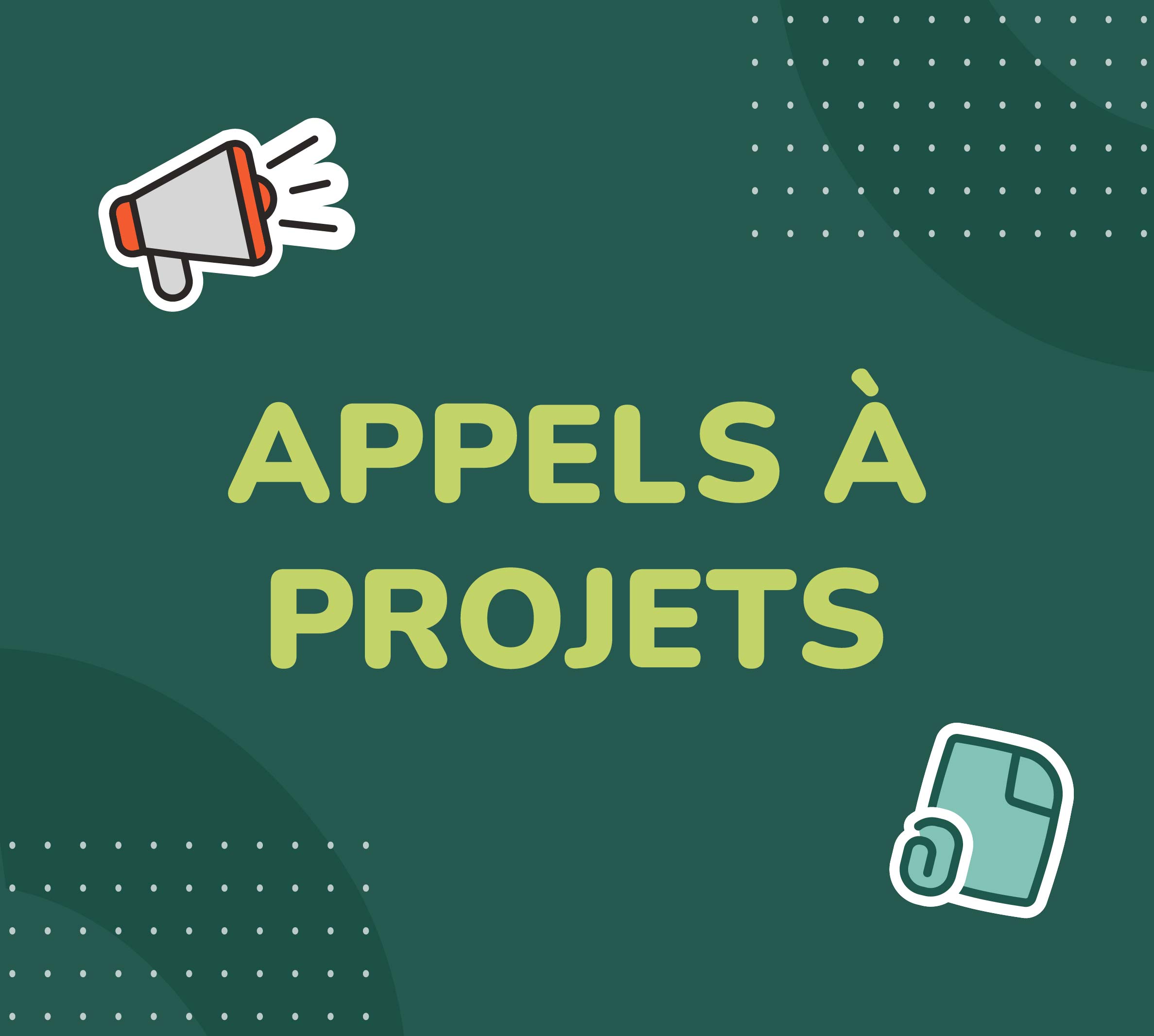 Publication d'Appels à Projets 